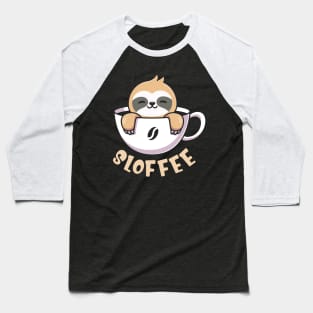 Sloffee Cute Sloth In Coffee Cup Baseball T-Shirt